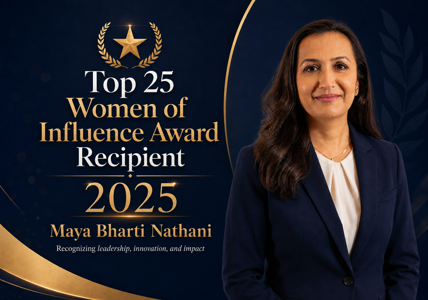 Top 25 Women of influence Award Recipient 2025